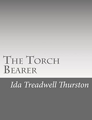 The Torch Bearer 1517659671 Book Cover