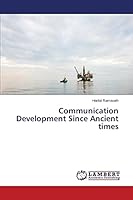 Communication Development Since Ancient times 3659759554 Book Cover