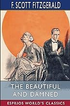 Featured Summary Libro Audiolibro The Beautiful and Damned (Esprios Classics) Full