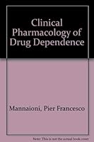 Clinical Pharmacology of Drug Dependence 8829902136 Book Cover