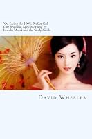 'On Seeing the 100% Perfect Girl One Beautiful April Morning' by Haruki Murakami: the Study Guide (Classic Guides to Literature) 149427955X Book Cover