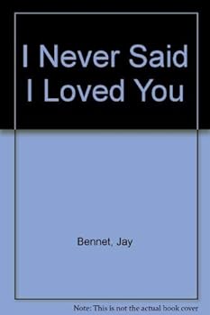 Paperback I Never Said I Loved You Book