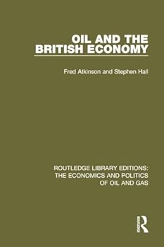 Paperback Oil and the British Economy Book