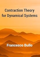 Contraction Theory for Dynamical Systems B0B4K1BTF4 Book Cover