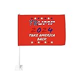 Trump 2024 Take America Back Car Flags 12X18 Inch Double Sided Window Clip Flag Outdoor Car Decoration Car Flag Banner For Men Women Car Trucks