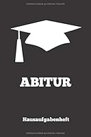Hausaufgabenheft Abitur : 100 Seiten 1653677481 Book Cover