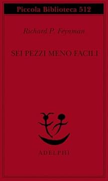 Sei pezzi meno facili. Relatività einsteiniana, simmetria, spazio-tempo