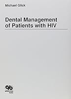 Dental Management of Patients With HIV 0867152885 Book Cover