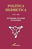 revue système alimentaire  Ésotérisme, économie et politique no 39 — 2025
