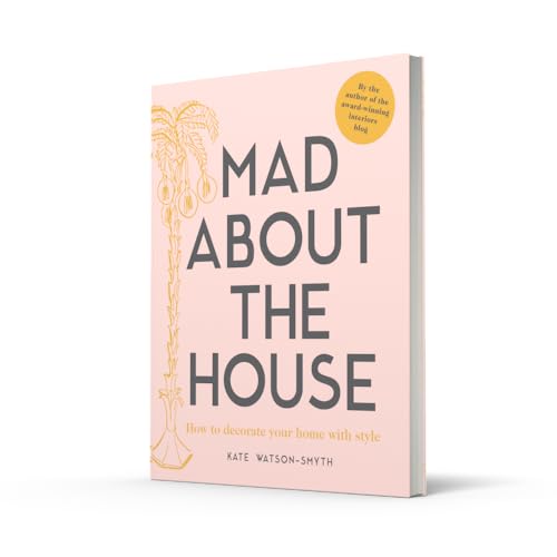 Mad about the House: The budget how-to guide for smart home decorating with style