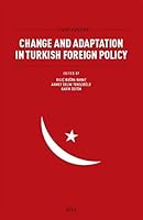 Change and Adaptation in Turkish Foreign Policy 6054023322 Book Cover
