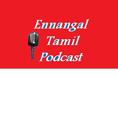 Ennangal - Tamil Podcast Titelbild