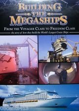 Building The Megaships: From the Voyager Class to Freedom Class [DVD]