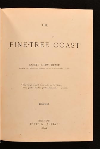 The Pine-Tree Coast [Unknown] B0000D5O6Q Book Cover