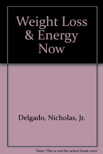 Weight Loss & Energy Now