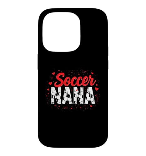 Proud Soccer Nana Funny Grandma Lover Heart Player �t�@�� �X�}�z�P�[�X iPhone 14 Pro �p