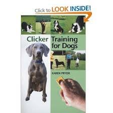By Karen Pryor - Clicker Training for Dogs: Positive reinforcement that works!