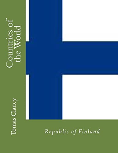 Countries of the World: Republic of Finland