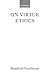 On Virtue Ethics