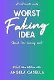 worst tattoo  Worst Faking Idea: A Sweet Romantic Comedy (Babes of Brewing - Sweet version Book 4) (English Edition)