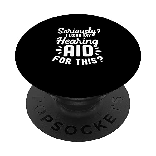 Seriously I used my Hearing Aid For This PopSockets Swappable PopGrip, Black