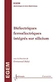  Diélectriques ferroélectriques intégrés sur silicium