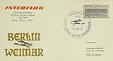  Brief Interflug Erinnerungsumschlag 50 Jahre amtliche Luftpost 6.2.1919 Berlin-Weimar-Berlin