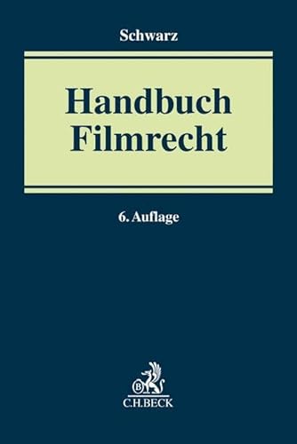 Preisvergleich Produktbild Handbuch Filmrecht