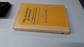 Aesthetics of Survival: A Composer's View of the Twentieth Century