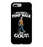 Custodia per iPhone 7 Plus/8 Plus It's Not A Pimp Walk It's Gout Funny Skeleton Meme Humor