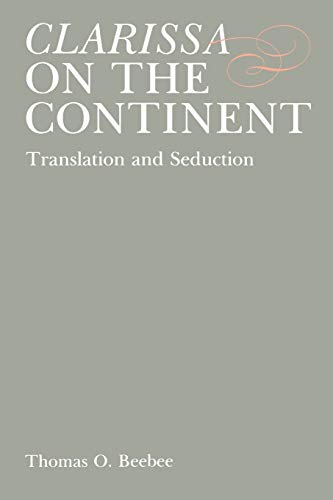 Clarissa on the Continent: Translation and Seduction