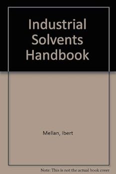 Hardcover Industrial solvents handbook Book