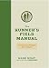 The Runner's Field Manual: A Tactical (and Practical) Survival Guide