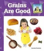 Buy Grains Are Good (What Should I Eat?) — BookShops.in