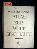  Westermanns Atlas zur Weltgeschichte Teil II. Mittelalter
