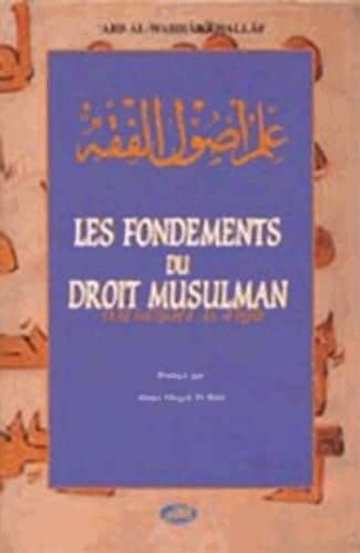 Fondements du Droit musulman (Les)