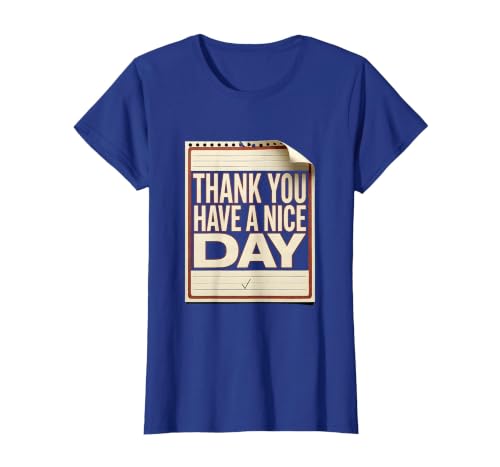 Thank You Have A Nice Day Funny Chinese Restaurant Nostalgia T-Shirt, Women, Royal Blue, Medium