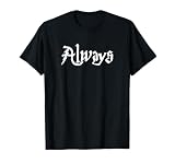 After All This Time, Always, Matching Couple's T-Shirt