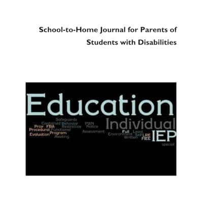 School-to-Home Journal for Parents of Students with Disabilities