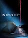 In My Sleep