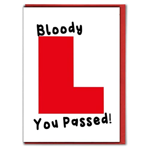 Funny Driving Test Card - Bloody L, You Passed! - Humorous Congratulations Card for New Drivers DRIVE05