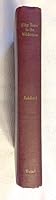 Fifty years in the wilderness: A pioneer tale of eastern New York : from the German : with an appendix--An appreciation of the German character by August Wm.Reinhard B0163N19J8 Book Cover
