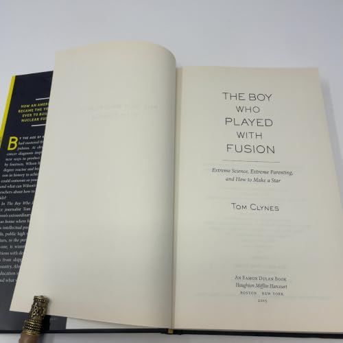 Image of The Boy Who Played With Fusion: Extreme Science, Extreme Parenting, and How to Make a Star