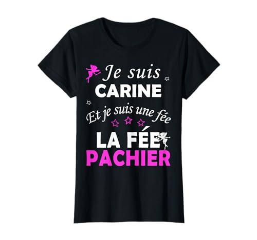 Pour Carine - Carine T-Shirt