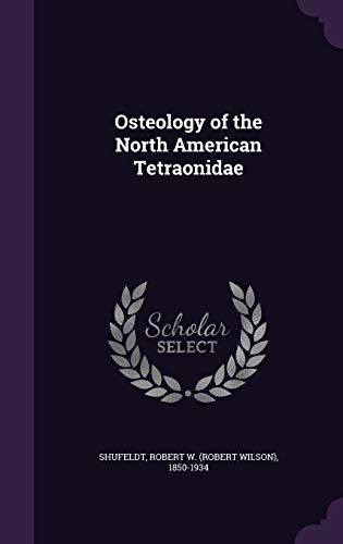 Osteology of the North American Tetraonidae 1341759687 Book Cover