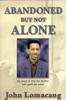 Abandoned but Not Alone My Quest to Find the Mother Who Gave Me Away 0816319146 Book Cover