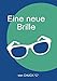 Eine neue Brille