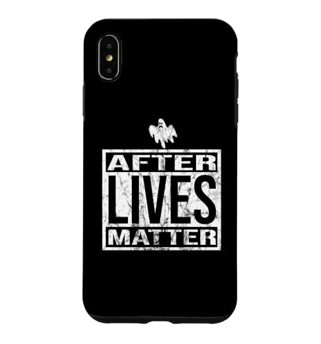 After Lives Matter for Ghost Hunting ParanNormal Investigator �X�}�z�P�[�X iPhone XS Max �p