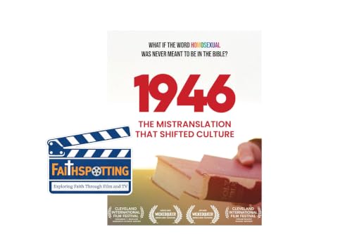 Faithspotting "1946: The Mistranslation That Shifted Culture