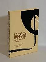 The Best of MGM: The Golden Years (1928-59) 0870004883 Book Cover